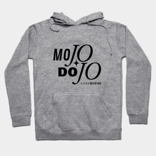 Ken Mojo Dojo Casa House Hoodie